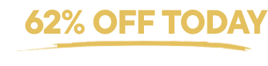 62% OFF TODAY